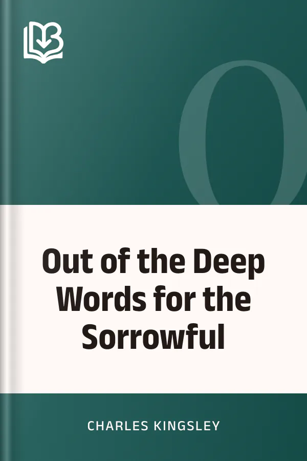 Out of the Deep Words for the Sorrowful by Charles Kingsley, book cover