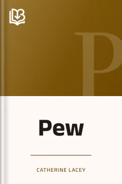 Pew - Catherine Lacey