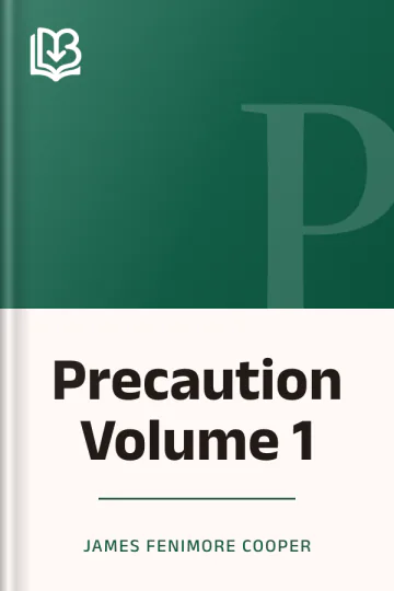 Precaution Volume 1 by James Fenimore Cooper, book cover