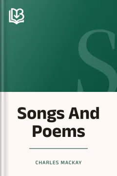 Songs And Poems - Charles MacKay