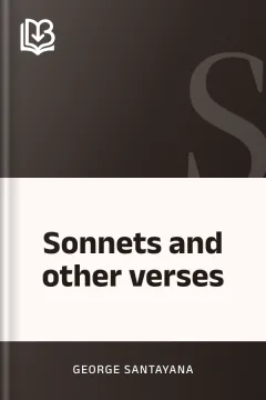 Sonnets and other verses - George Santayana
