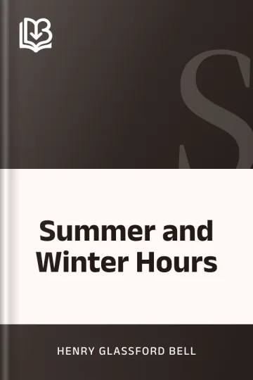 Summer and Winter Hours by Henry Glassford Bell, book cover