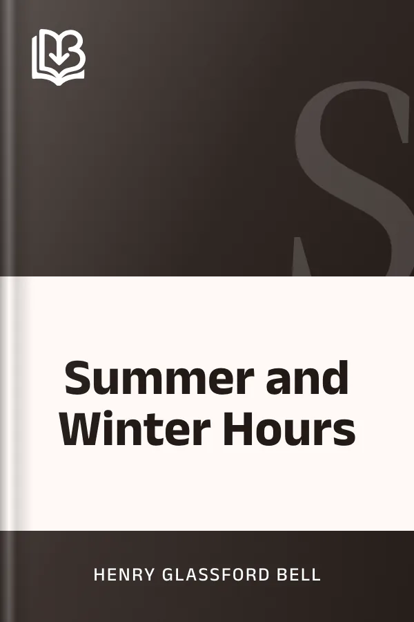 Summer and Winter Hours by Henry Glassford Bell, book cover