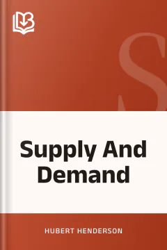 Supply And Demand - Hubert Henderson