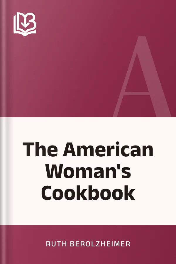 The American Woman's Cookbook by Ruth Berolzheimer, book cover