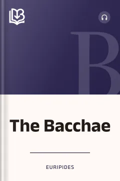 The Bacchae - Euripides