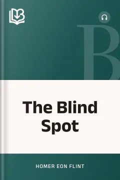 The Blind Spot - Homer Eon Flint