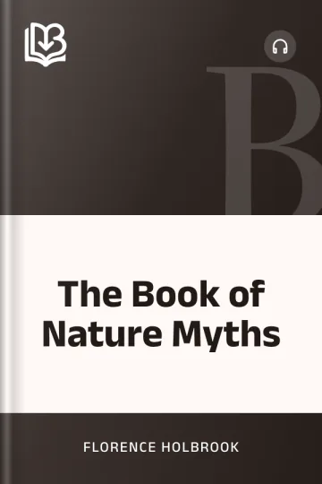 The Book of Nature Myths by Florence Holbrook, book cover