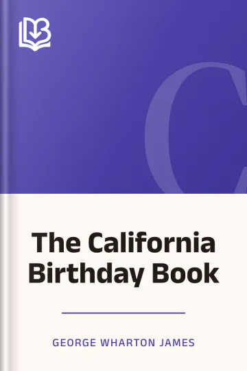 The California Birthday Book by George Wharton James, book cover