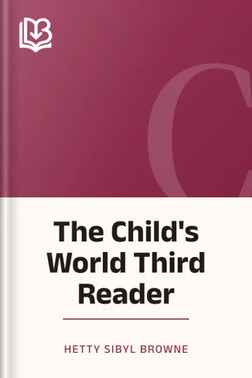The Child's World Third Reader by Hetty Sibyl Browne, book cover
