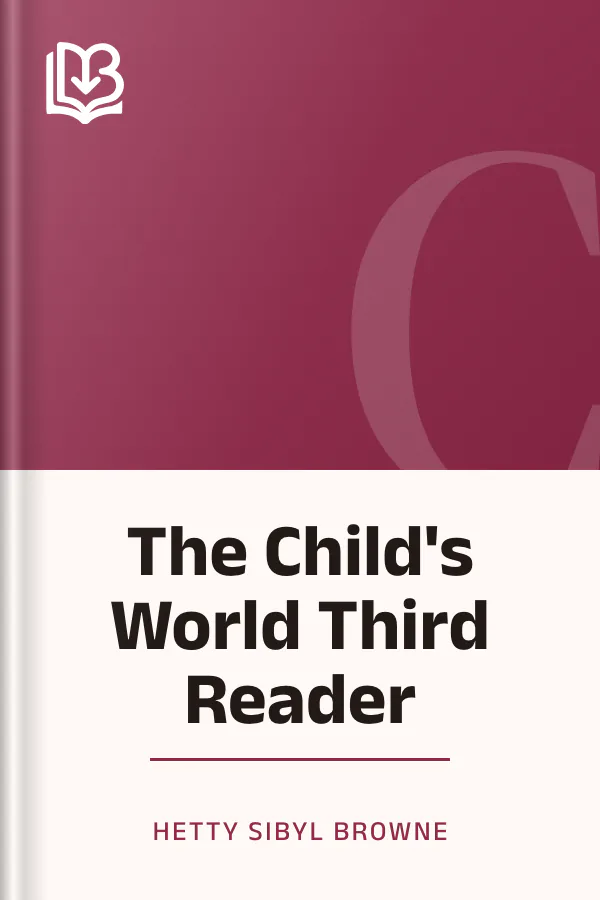 The Child's World Third Reader by Hetty Sibyl Browne, book cover