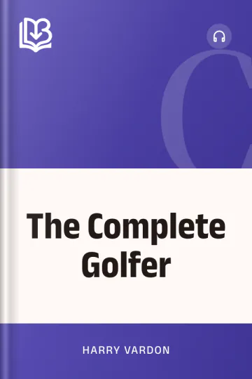 The Complete Golfer by Harry Vardon, book cover