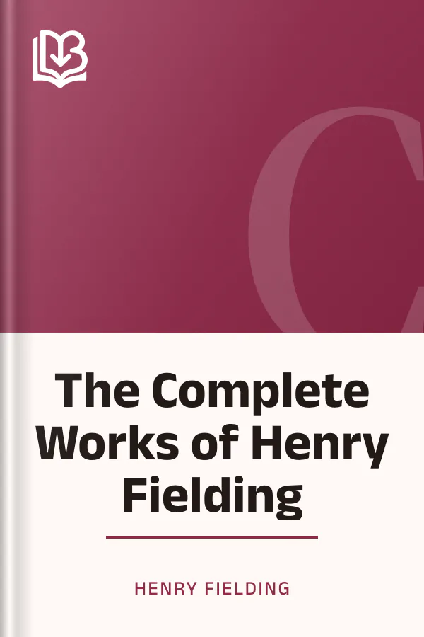 The Complete Works of Henry Fielding by Henry Fielding, book cover
