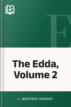 The Edda, Volume 2 - L. Winifred Faraday