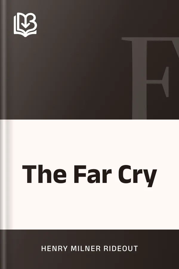 The Far Cry by Henry Milner Rideout, book cover