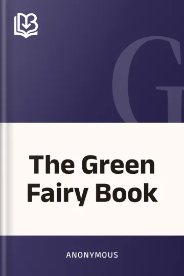 The Green Fairy Book by Anonymous, book cover