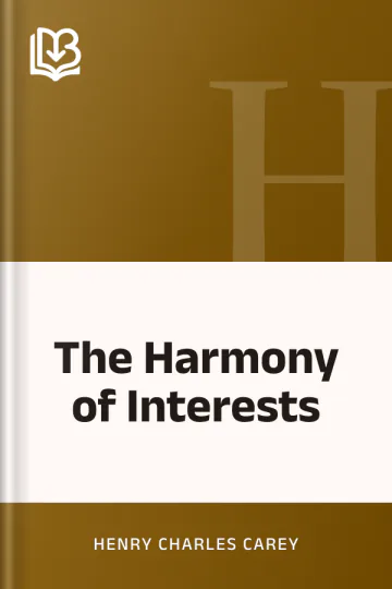 The Harmony of Interests by Henry Charles Carey, book cover