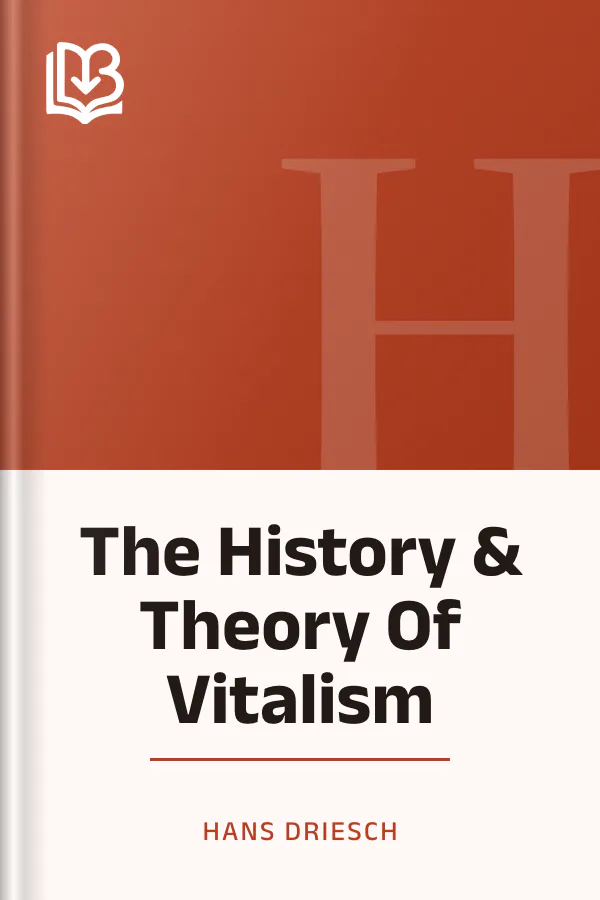The History & Theory Of Vitalism by Hans Driesch, book cover
