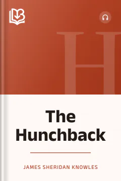 The Hunchback - James Sheridan Knowles
