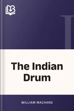 The Indian Drum - William MacHarg