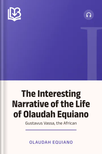 The Interesting Narrative of the Life of Olaudah Equiano, or Gustavus Vassa, the African by Olaudah Equiano, book cover