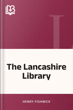 The Lancashire Library - Henry Fishwick