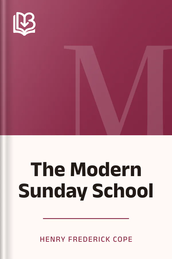 The Modern Sunday School by Henry Frederick Cope, book cover