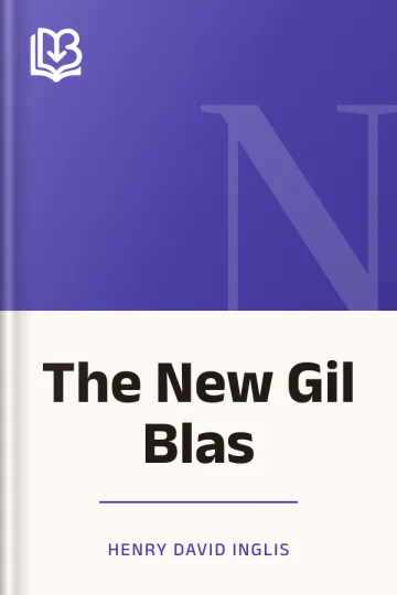 The New Gil Blas by Henry David Inglis, book cover