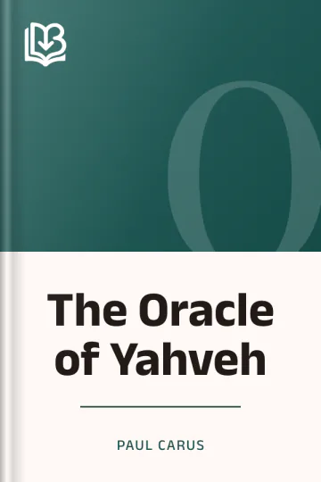 The Oracle of Yahveh by Paul Carus, book cover