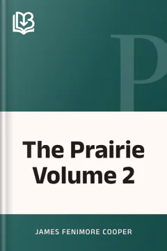 The Prairie Volume 2 - James Fenimore Cooper