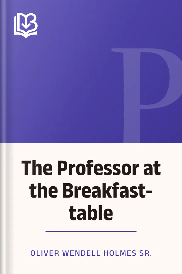 The Professor at the Breakfast-table by Oliver Wendell Holmes Sr., book cover