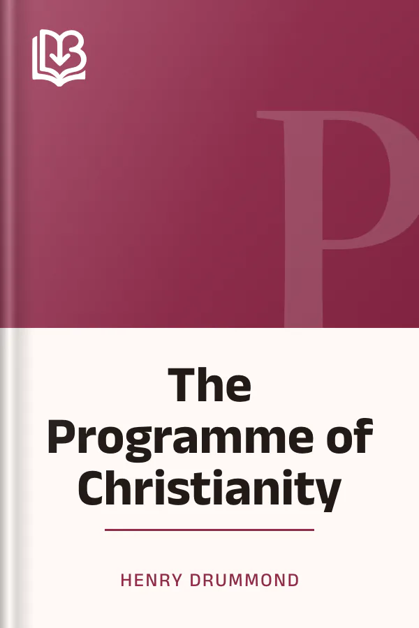 The Programme of Christianity by Henry Drummond, book cover