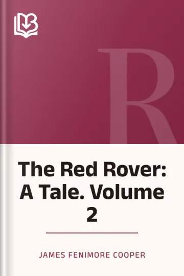 The Red Rover: A Tale. Volume 2 by James Fenimore Cooper, book cover