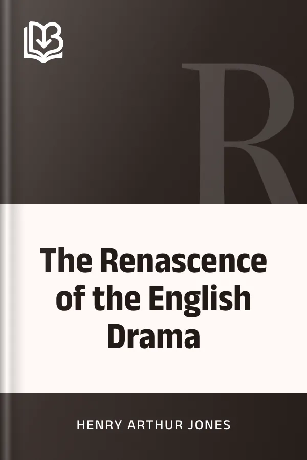 The Renascence of the English Drama by Henry Arthur Jones, book cover