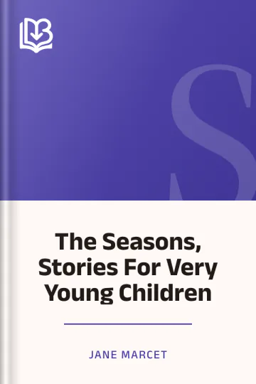 The Seasons, Stories For Very Young Children by Jane Marcet, book cover
