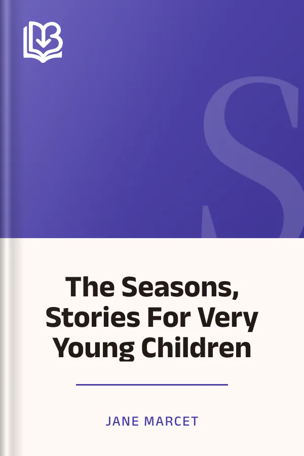 The Seasons, Stories For Very Young Children by Jane Marcet, book cover