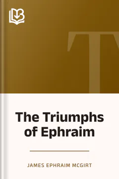 The Triumphs of Ephraim - James Ephraim McGirt