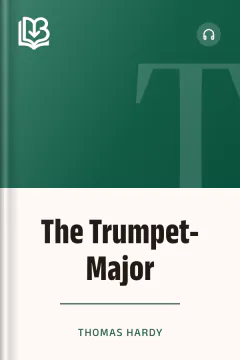The Trumpet-Major - Thomas Hardy