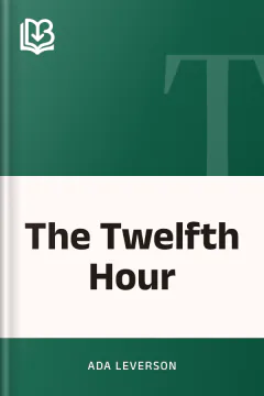 The Twelfth Hour - Ada Leverson