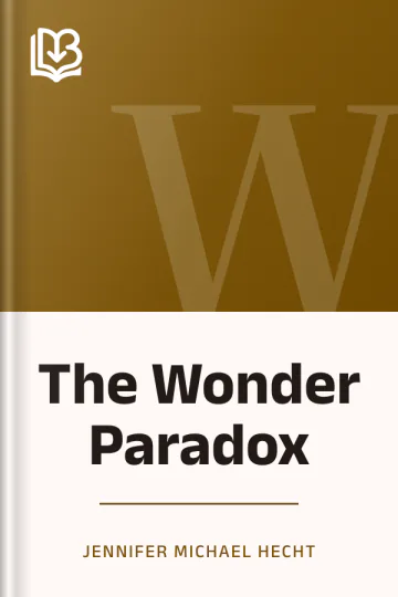 The Wonder Paradox by Jennifer Michael Hecht, book cover
