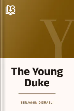 The Young Duke - Benjamin Disraeli