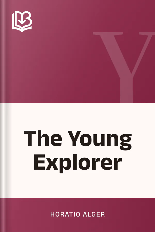 The Young Explorer by Horatio Alger, book cover