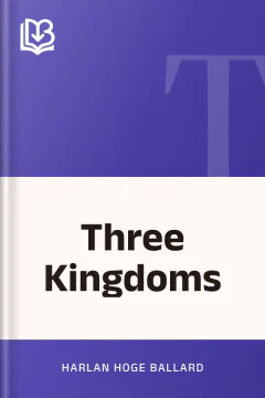 Three Kingdoms - Harlan Hoge Ballard