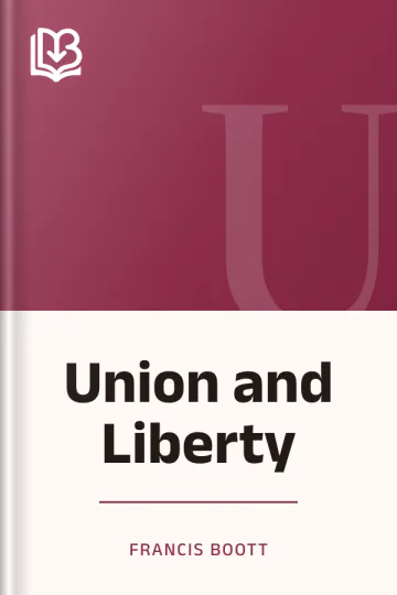Union and Liberty by Francis Boott, book cover