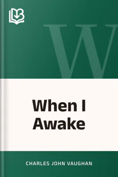 When I Awake - Charles John Vaughan