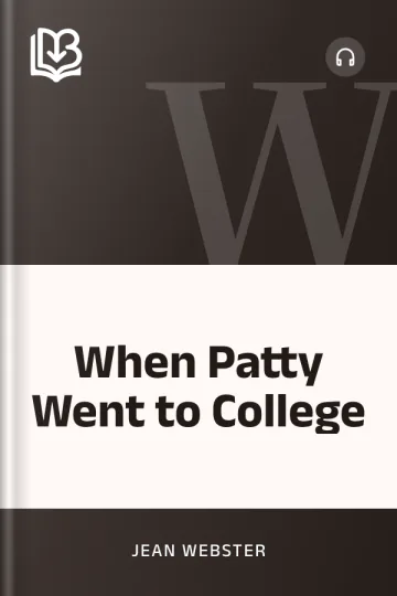 When Patty Went to College by Jean Webster, book cover