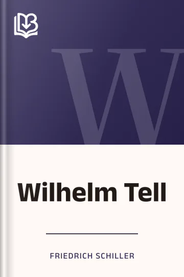 Wilhelm Tell by Friedrich Schiller, book cover
