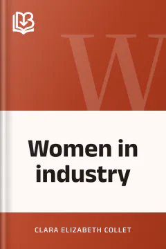 Women in industry - Clara Elizabeth Collet