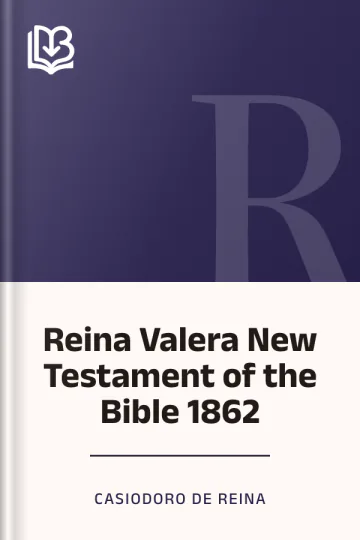 Reina Valera New Testament of the Bible 1862 de Casiodoro de Reina, portada del libro