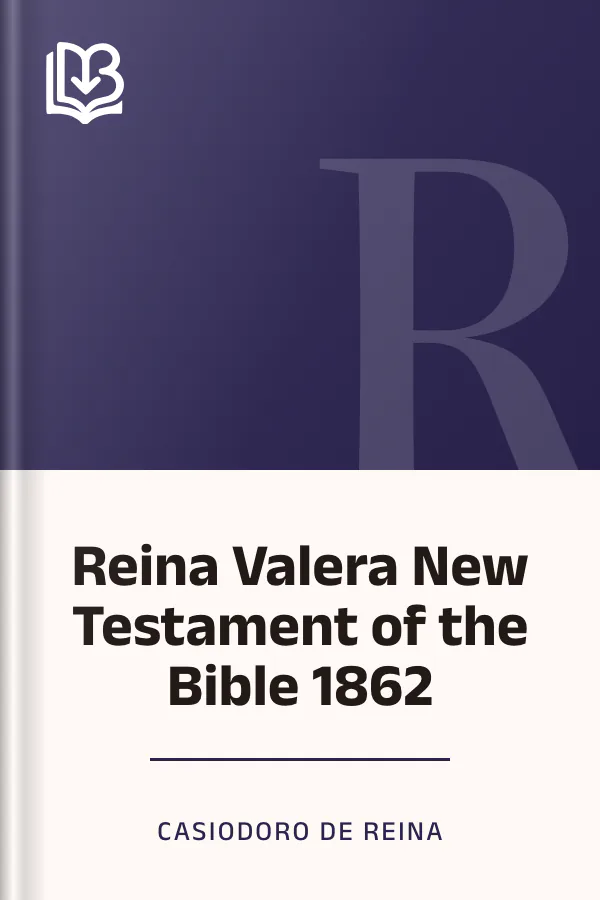 Reina Valera New Testament of the Bible 1862 de Casiodoro de Reina, portada del libro